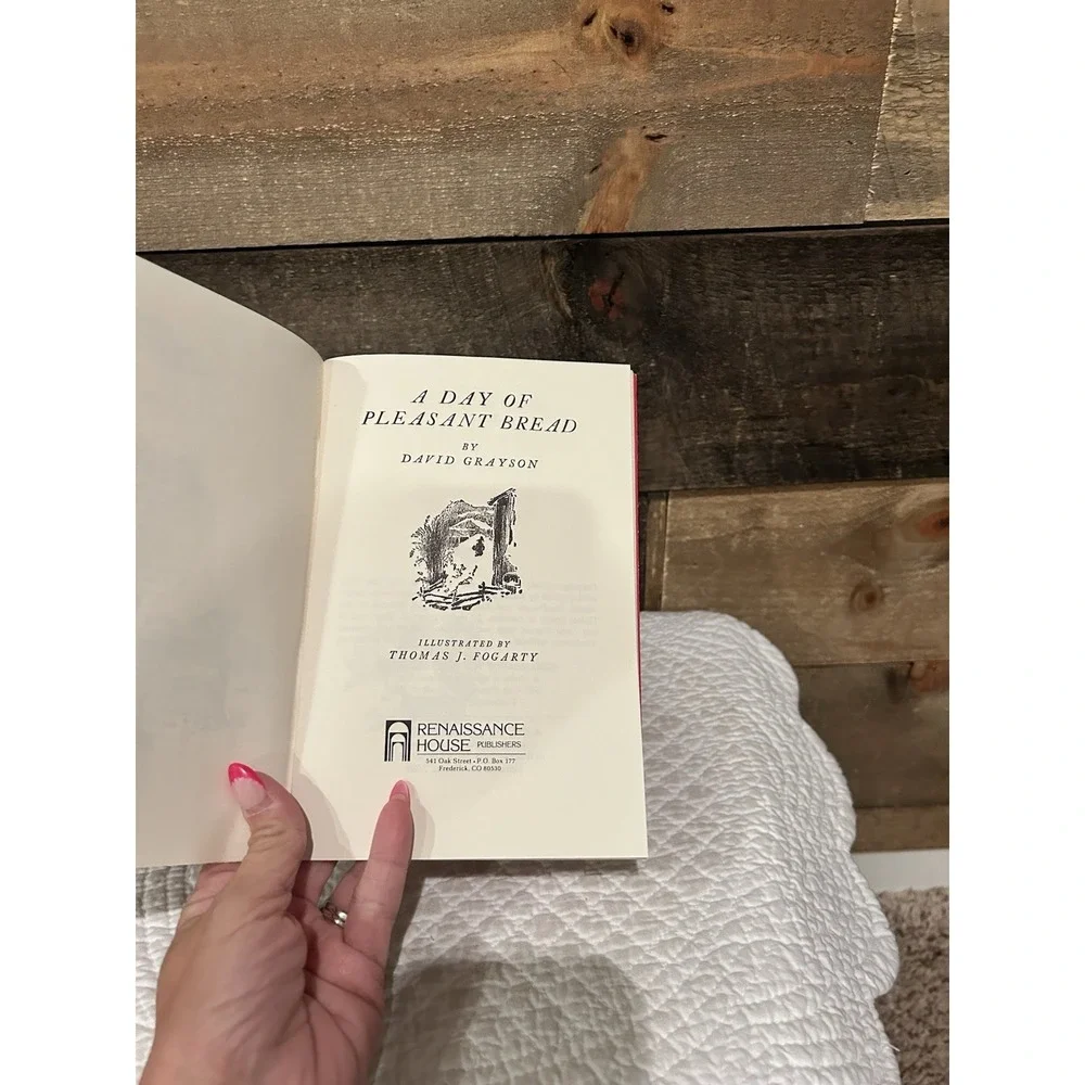 A Day‎ Of Pleasant Bread. A Christmas Story.By David Grayson